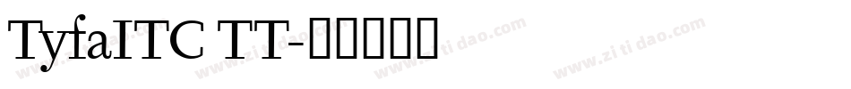 TyfaITC TT字体转换